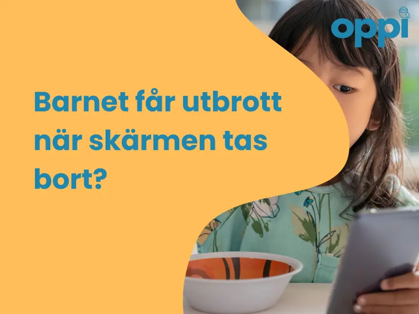 Barnet får utbrott när skärmen tas bort? Här är 3 psykologiska knep som fungerar