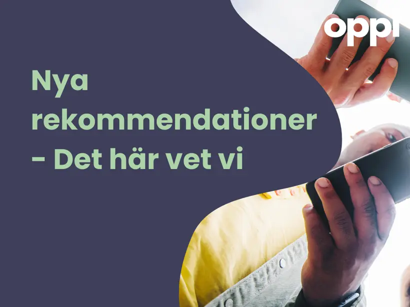 Nya rekommendationer för skärmtid - Det här vet vi